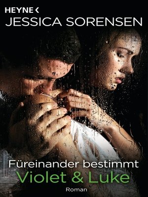 cover image of Füreinander bestimmt. Violet und Luke